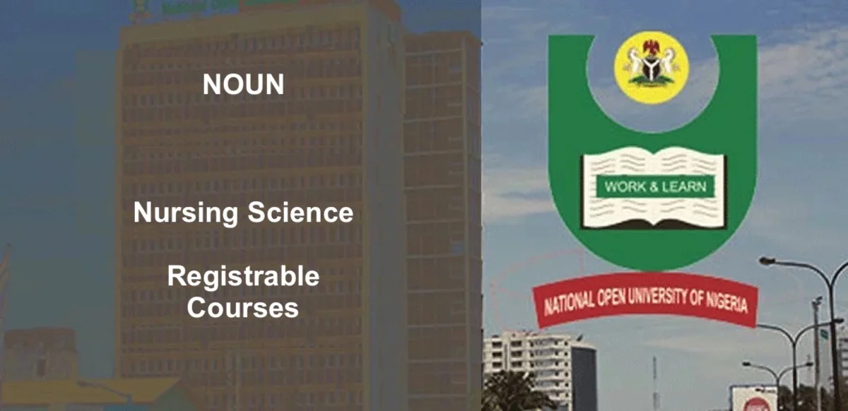 NOUN Nursing Science Registrable Courses